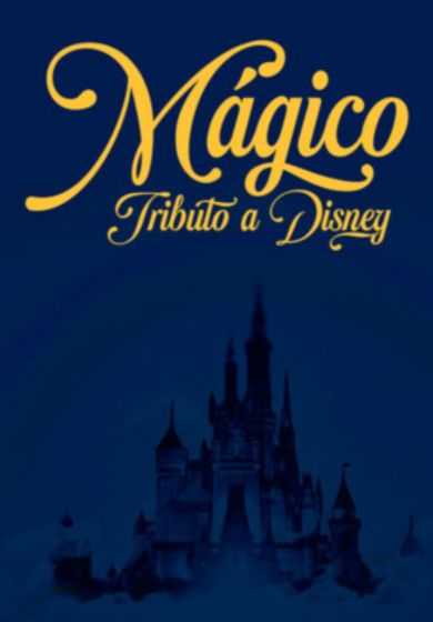 Mágico Tributo a Disney