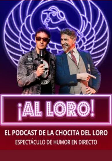 ¡Al loro! El podcast de La Chocita del Loro