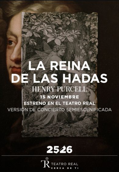 La reina de las hadas → Teatro Real