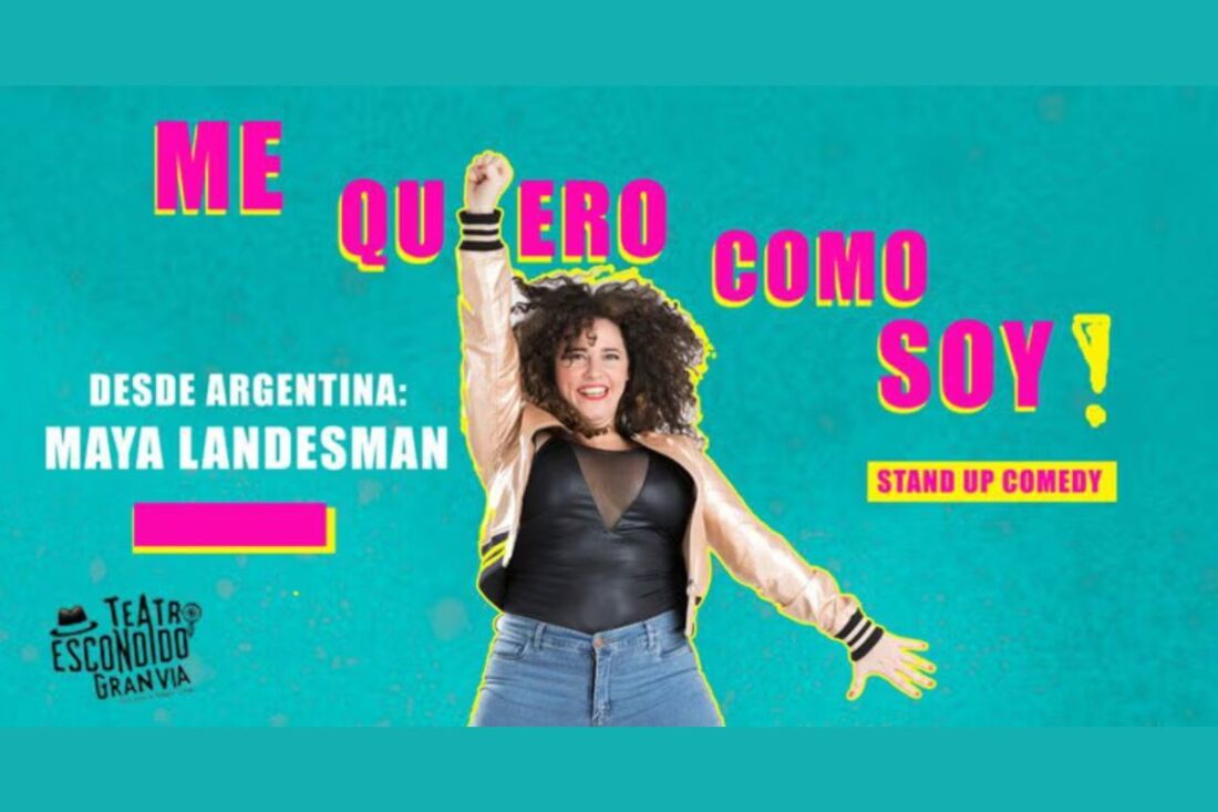 Maya Landesman: Me quiero como soy