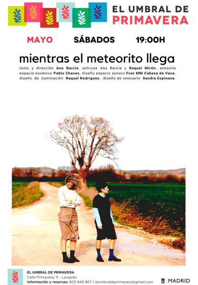 Mientras el meteorito llega → El Umbral De Primavera