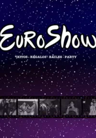 EuroShow, un show muy eurovisivo