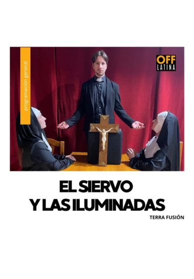 El siervo y las iluminadas → OFF Latina