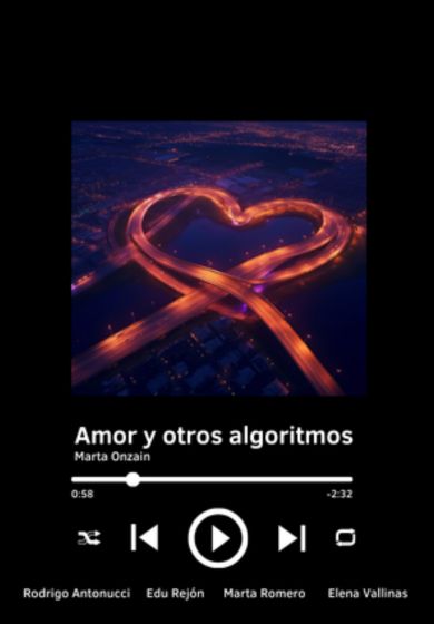 Amor y otros algoritmos → Teatros Luchana