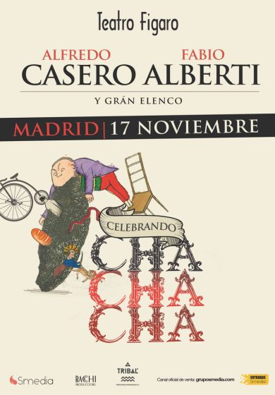 CHA CHA CHA – Alfredo Casero y Fabio Alberti → Teatro Fígaro Adolfo Marsillach