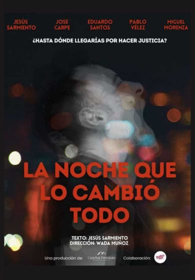 La noche que lo cambió todo