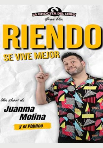 Juanma Molina: Riendo se vive mejor