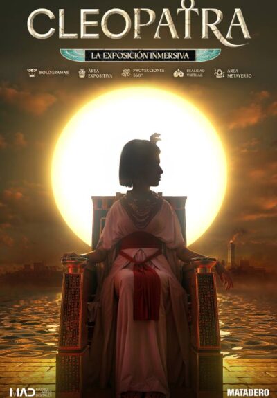 Cleopatra. La exposición inmersiva → MAD Madrid Artes Digitales (Matadero Madrid)