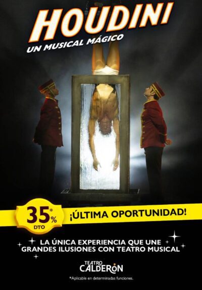 HOUDINI, un musical mágico → Teatro Calderón