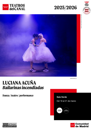 Bailarinas incendiadas → Teatros del Canal