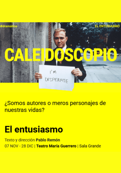El entusiasmo → Teatro María Guerrero (Centro Dramático Nacional)