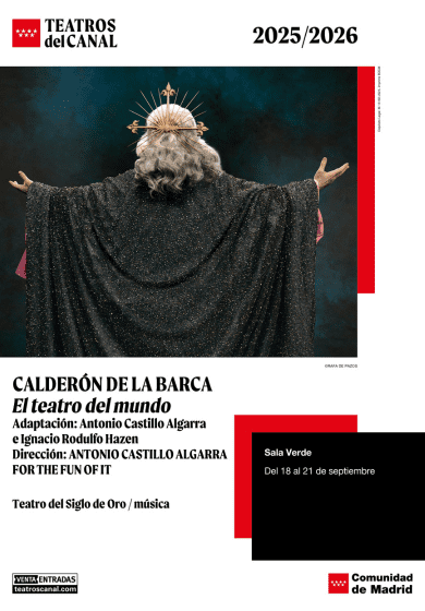 El teatro del mundo - For the Fun of It → Teatros del Canal