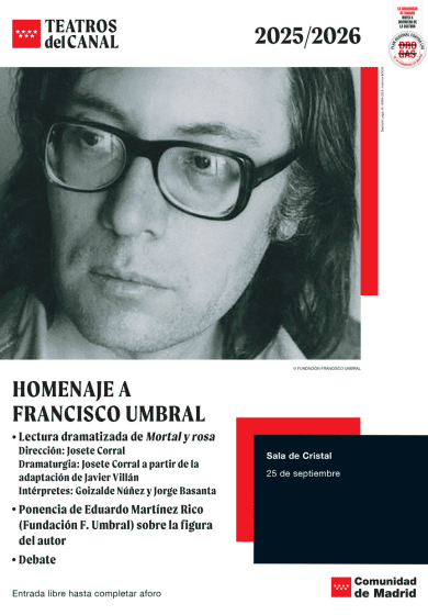 Homenaje a Francisco Umbral → Teatros del Canal