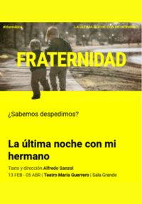 La última noche con mi hermano