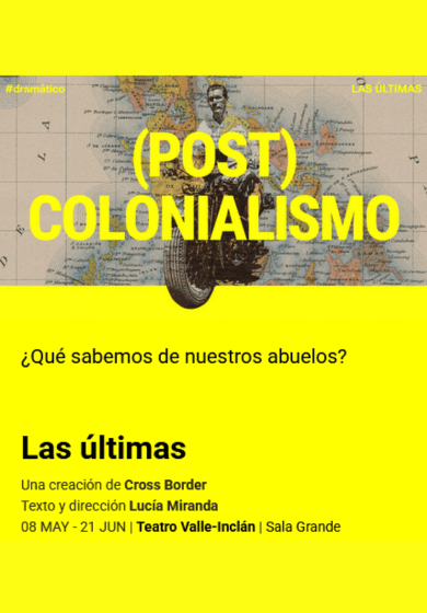 Las últimas → Teatro Valle-Inclán (Centro Dramático Nacional)