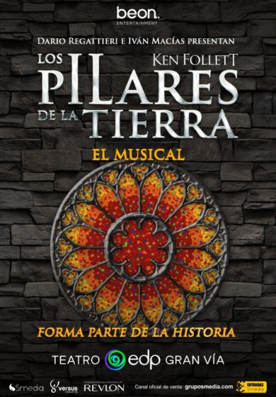 Los Pilares de la Tierra. El Musical → Teatro EDP Gran Vía