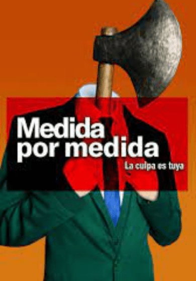 Medida por medida (La culpa es tuya)