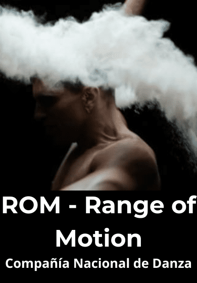 Compañía Nacional de Danza – ROM – Range of Motion → Teatros del Canal