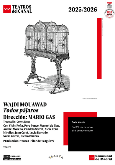 Todos pájaros - Wadji Mouawad/Mario Gas → Teatros del Canal