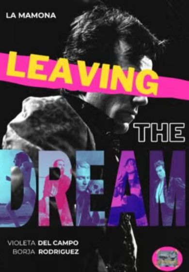 Leaving the dream