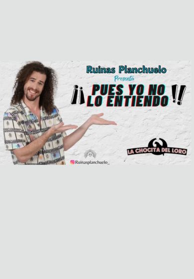 Ruinas Planchuelo: Pues yo no lo entiendo