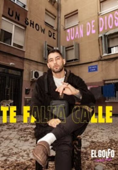 Juan de Dios: Te falta calle