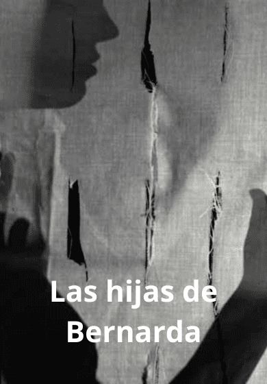 Las hijas de Bernarda → Teatros del Canal