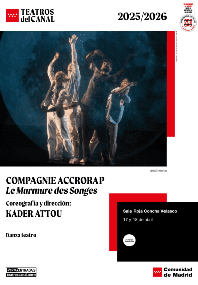 Le murmure des songes → Teatros del Canal