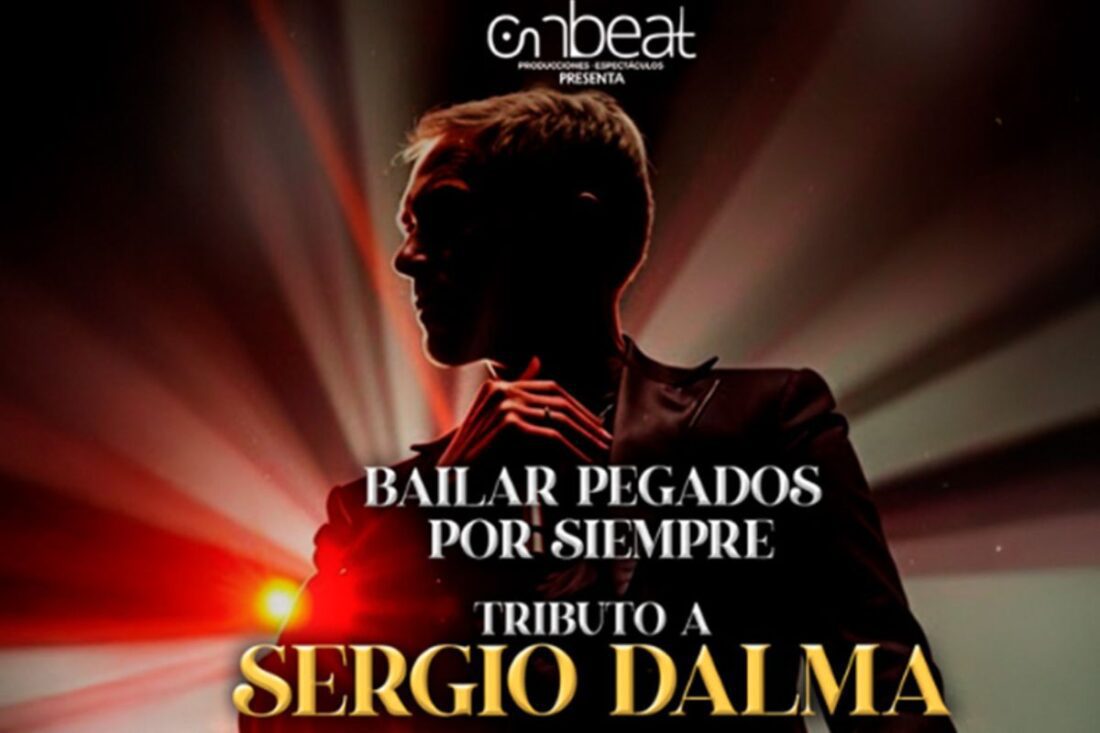 Bailar pegados por siempre - Tributo a Sergio Dalma