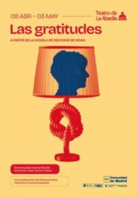 Las gratitudes → Teatro de La Abadía
