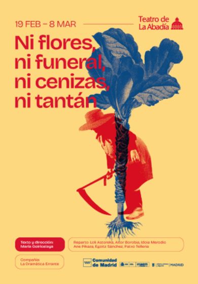 Ni flores, ni funeral, ni cenizas, ni tantán → Teatro de la Abadía