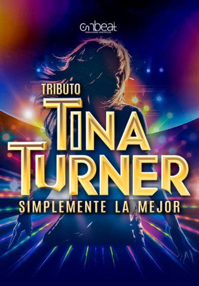 Simplemente la mejor: tributo a Tina Turner