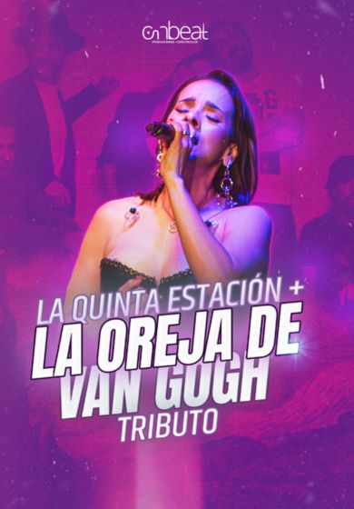 Tributo a La Quinta Estación y La Oreja de Van Gogh
