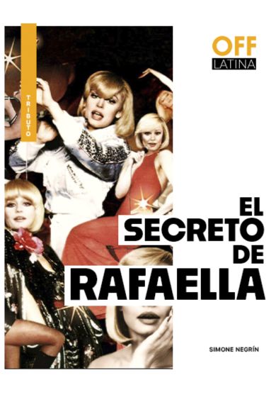 El secreto de Raffaella → OFF Latina