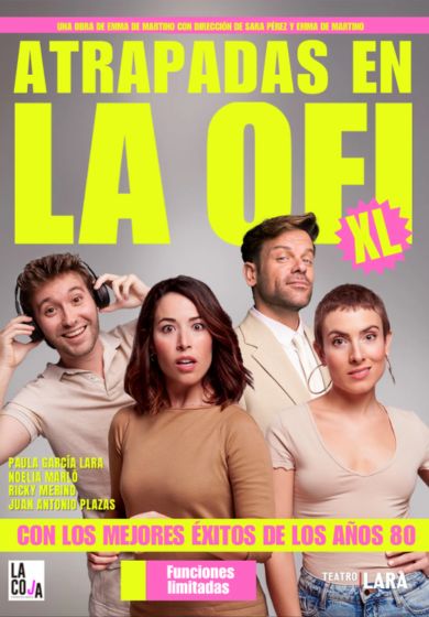 Atrapadas en la ofi → Teatro Lara