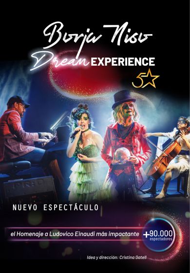 Dream Experience – Borja Niso → Gran Teatro CaixaBank Príncipe Pío