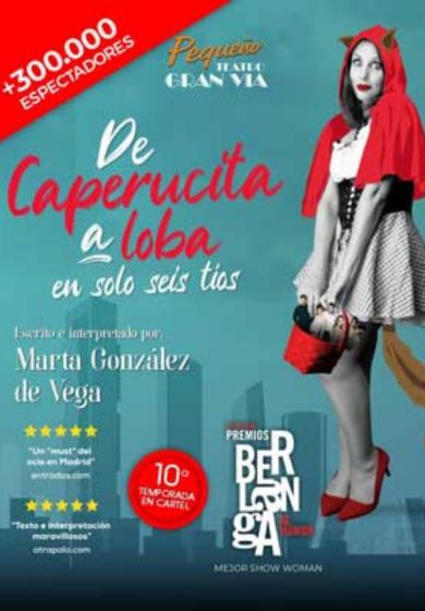 De Caperucita a loba en solo seis tíos → Pequeño Teatro Gran Vía