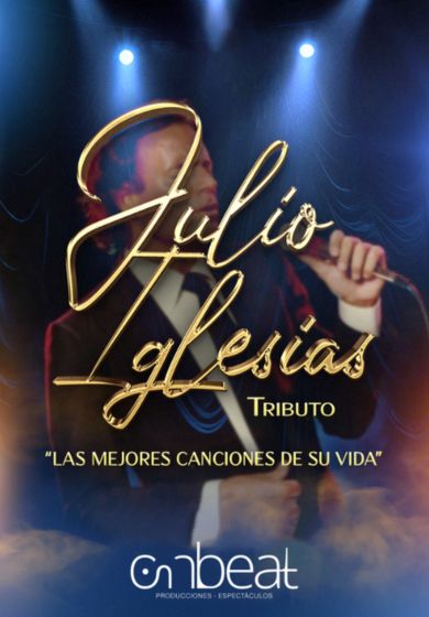Tributo a Julio Iglesias - Las mejores canciones de su vida