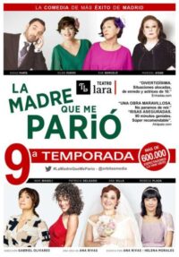 La madre que me parió → Teatro Lara