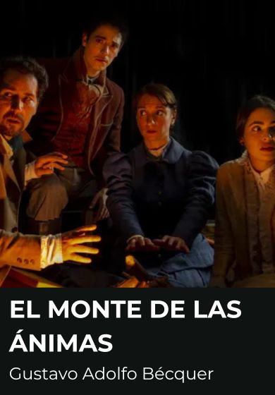 El monte de las ánimas (historias de terror) → Teatro Corral de Comedias - Alcalá de Henares (Madrid)