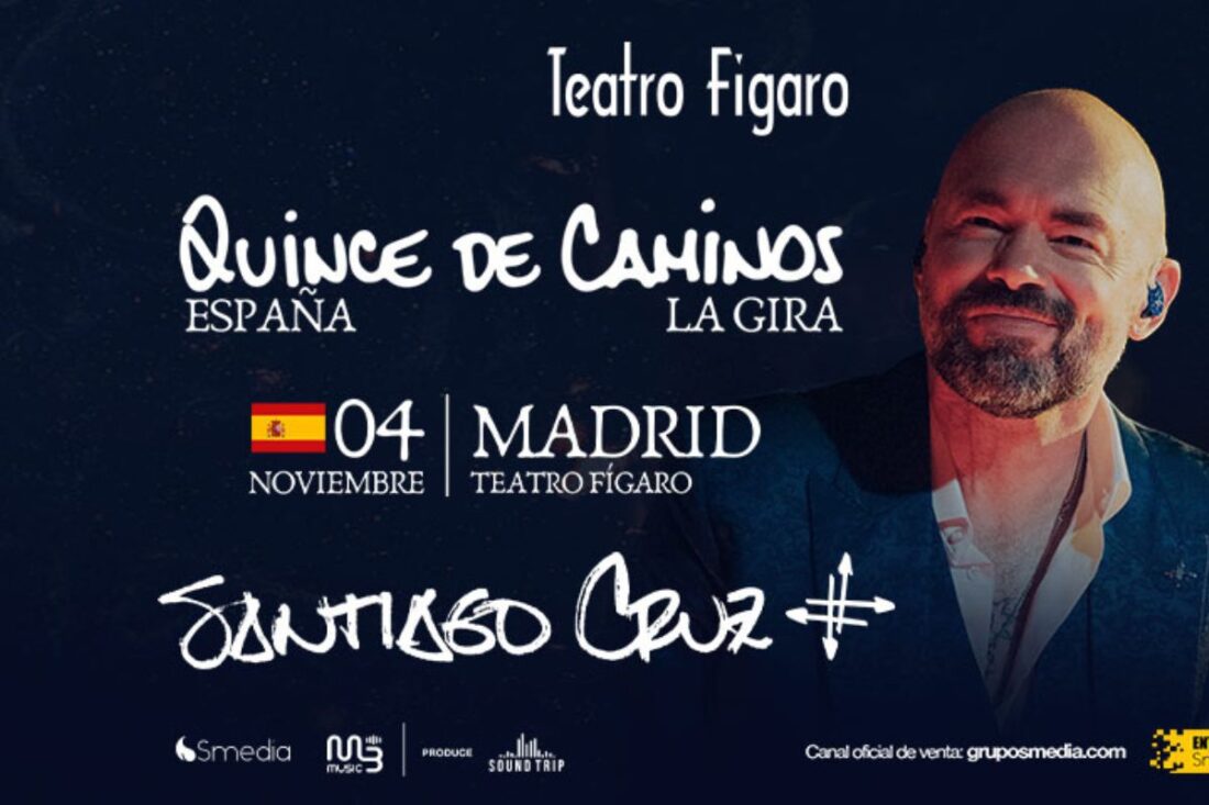 Quince de caminos, La Gira - Santiago Cruz