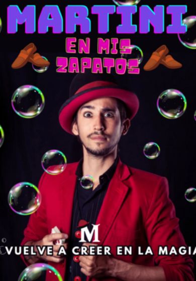 En mis zapatos, magia con Gonza Martini