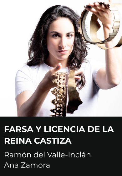 Farsa y licencia de la reina castiza → Teatro Español