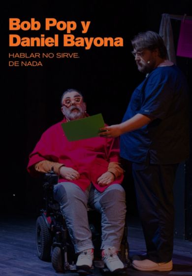 Hablar no sirve. De Nada. → Teatro Marquina