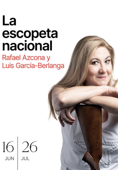 La escopeta nacional → Teatro Español