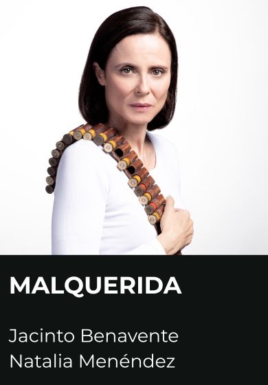 Malquerida → Teatro Español