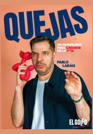 Pablo Larán: Quejas