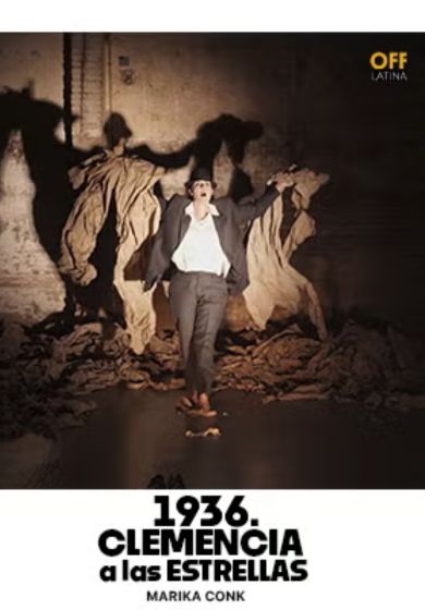 1936. Clemencia a las estrellas → OFF Latina
