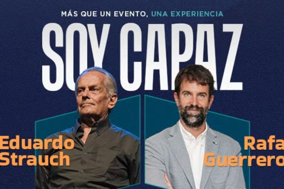 Soy capaz. Con Eduardo Strauch y Rafa Guerrero