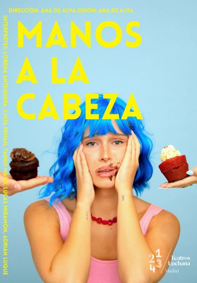 Manos a la cabeza → Teatros Luchana